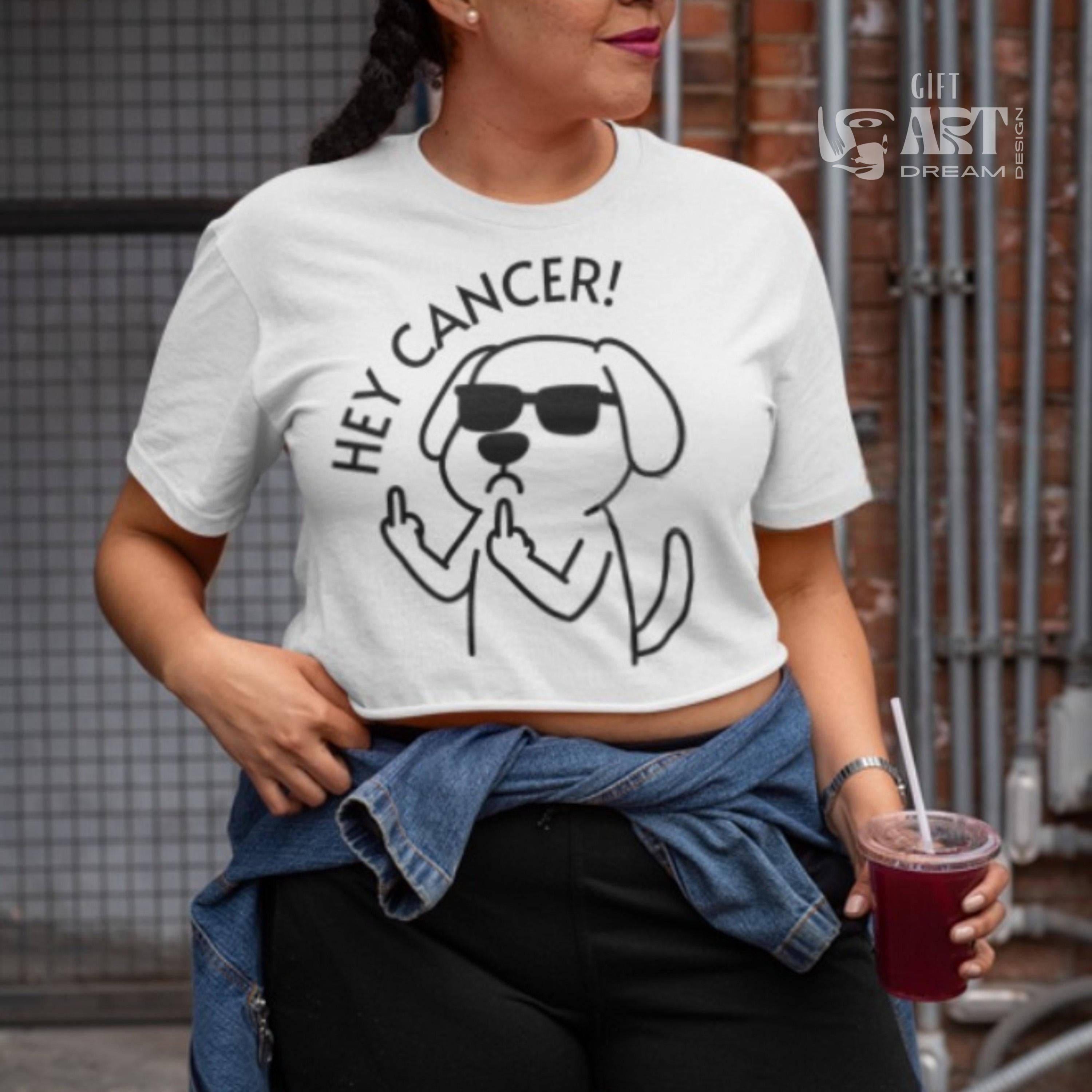 Hey Cancer Shirt, Funny Dog Cancer Survivor Tee, Anti Cancer Awareness Shirt, Cancer Warrior Gift, Middle Finger Dog T-Shirt