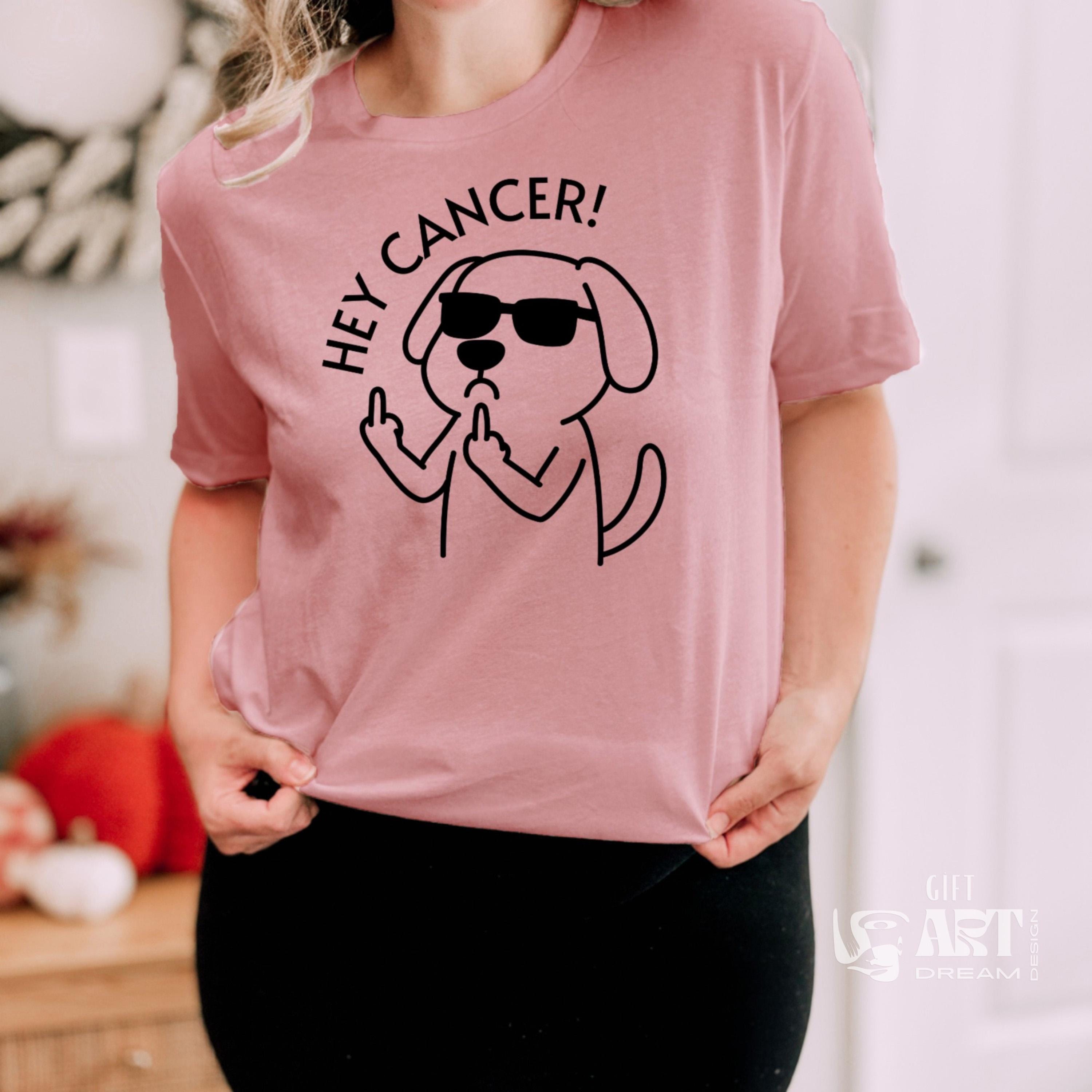 Hey Cancer Shirt, Funny Dog Cancer Survivor Tee, Anti Cancer Awareness Shirt, Cancer Warrior Gift, Middle Finger Dog T-Shirt