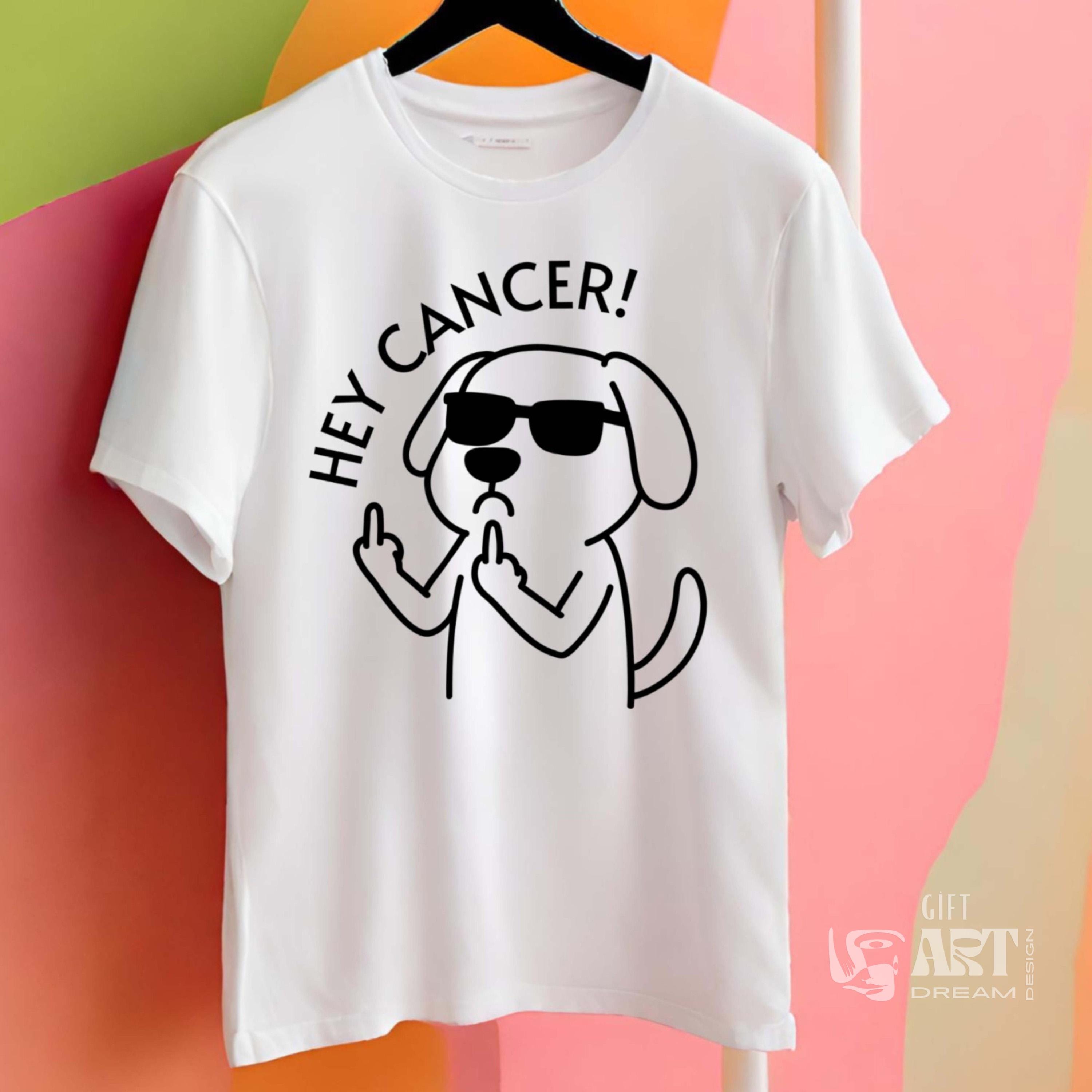 Hey Cancer Shirt, Funny Dog Cancer Survivor Tee, Anti Cancer Awareness Shirt, Cancer Warrior Gift, Middle Finger Dog T-Shirt